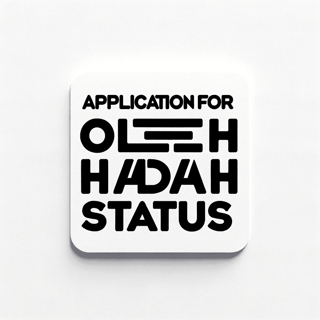 The picture where is written: application for Oleh Hadash status